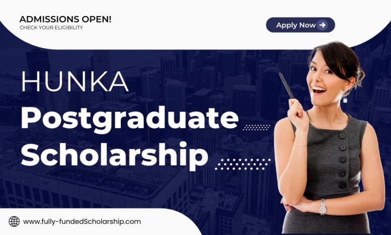 Hunka Postgraduate Scholarship 2024