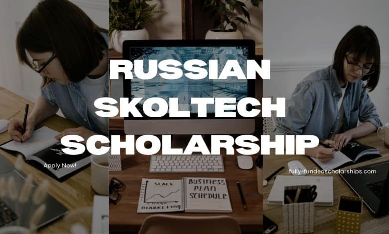 Skoltech Scholarships 2024 An Opportunity for International Students
